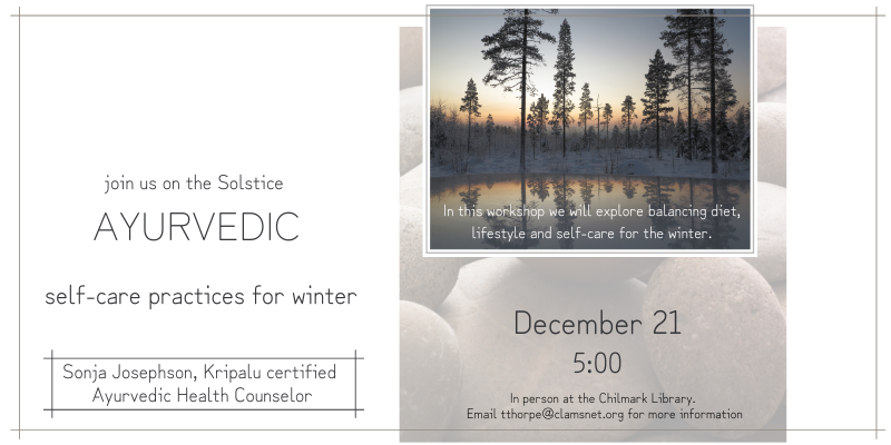 Ayurvedic Self-Care Practices for the Winter
