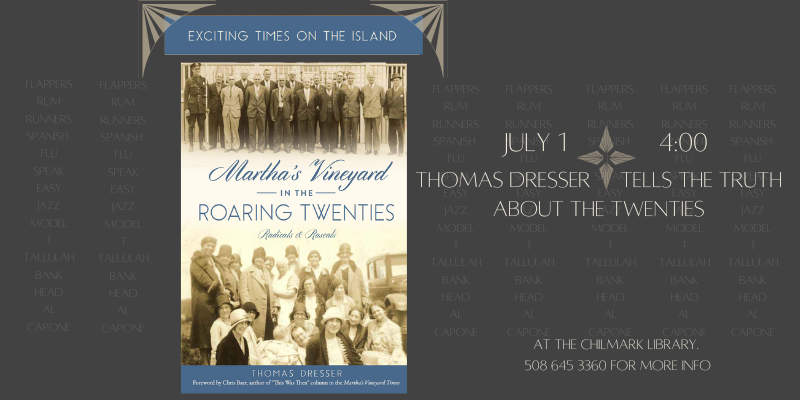 Martha’s Vineyard in the Roaring Twenties